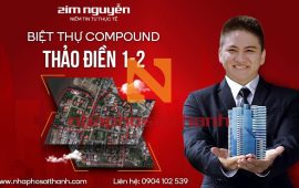 Bán biệt thự & đất Compound Thảo Điền 1 Phường Thảo Điền Quận 2