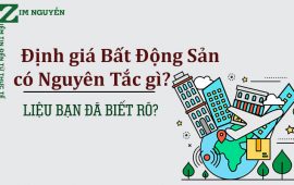 8 Nguyên tắc hoạt động định giá bất động sản