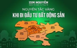 Nguyên tắc vàng mà nhà đầu tư bất động sản luôn ghi nhớ