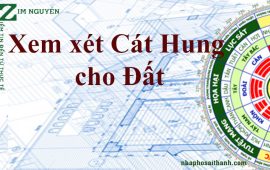 Xem xét phương vị, địa hình để định cát hung cho cuộc đất